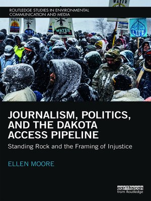 cover image of Journalism, Politics, and the Dakota Access Pipeline